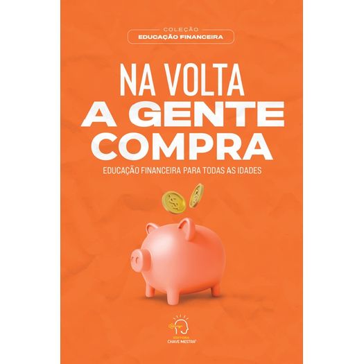 na volta a gente compra na volta a gente compra