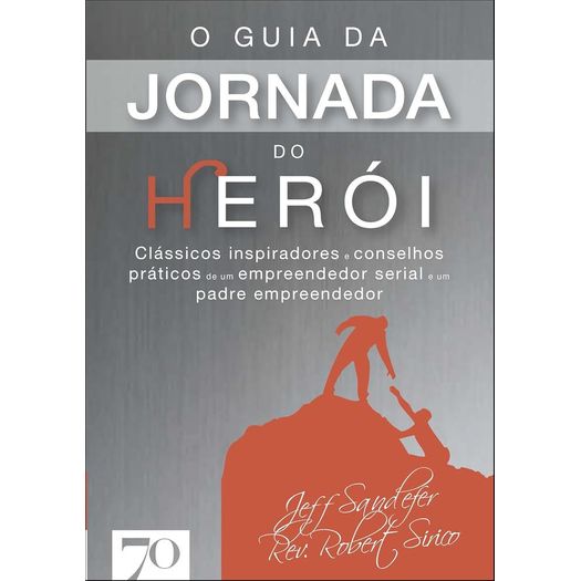 o guia da jornada do herói o guia da jornada do herói
