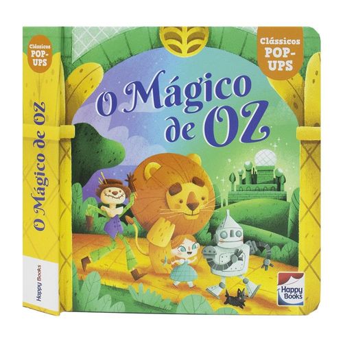 clássicos pop-ups: o mágico de oz