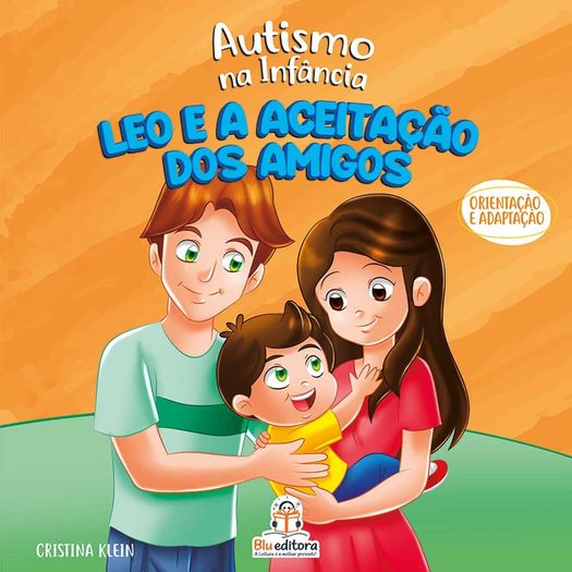 autismo na infância: leo e a aceitação dos amigos autismo na infância: leo e a aceitação dos amigos