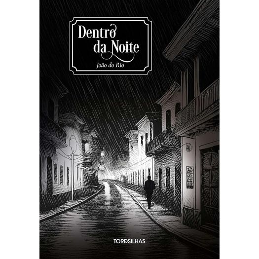 dentro da noite dentro da noite