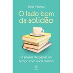 o lado bom da solidão