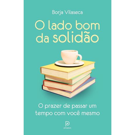 o lado bom da solidão o lado bom da solidão