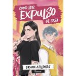 como ser expulso de casa