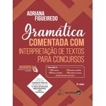 gramática comentada com interpretação de textos para concursos