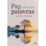 paz além das palavras - vol 2