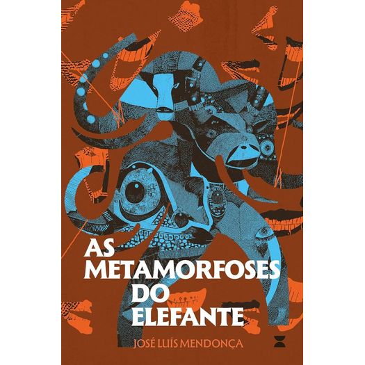 as metamorfoses do elefante as metamorfoses do elefante