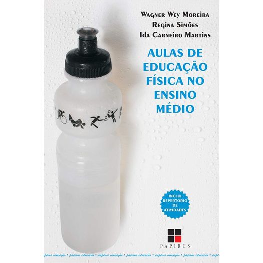 aulas de educação física no ensino médio aulas de educação física no ensino médio