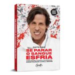 se parar o sangue esfria