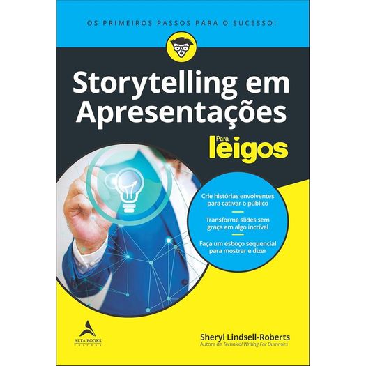 storytelling em apresentações para leigos storytelling em apresentações para leigos