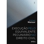 execucao-pelo-equivalente-pecuniario-no-direito-civil