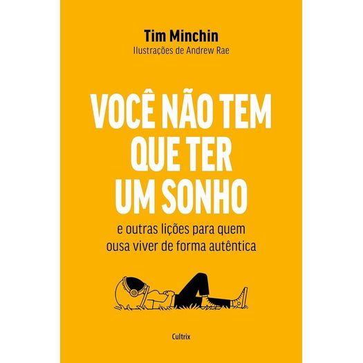 você não tem que ter um sonho você não tem que ter um sonho