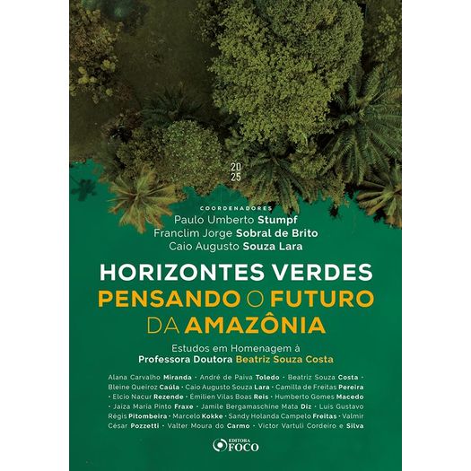 horizontes-verdes-pensando-o-futuro-da-amazonia