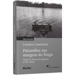 psicanálise nas margens do xingu