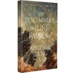 os descaminhos de june farrow