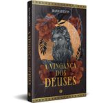 a vingança dos deuses