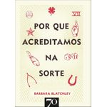 por que acreditamos na sorte