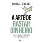 a arte de gastar dinheiro