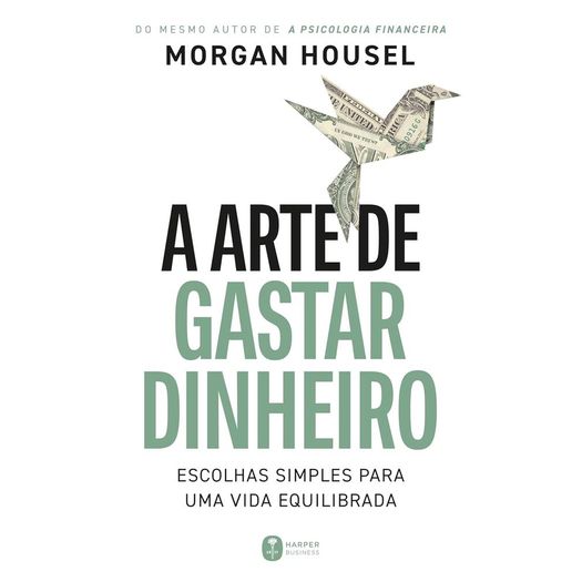 a arte de gastar dinheiro