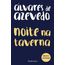 noite na taverna - álvares de azevedo
