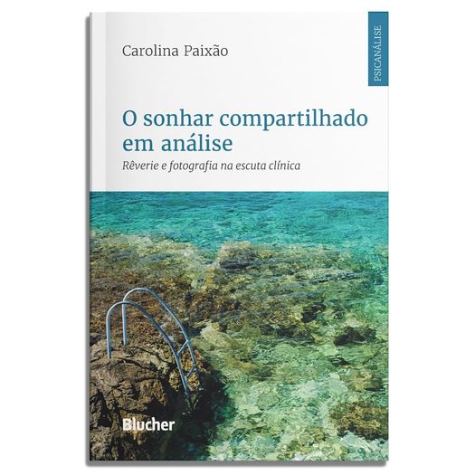 o sonhar compartilhado em análise o sonhar compartilhado em análise
