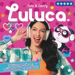 luluca - cute & comfy
