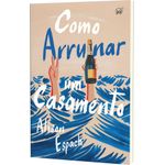 como arruinar um casamento