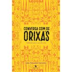 conversa com os orixás conversa com os orixás