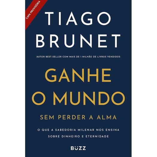 ganhe o mundo sem perder a alma ganhe o mundo sem perder a alma