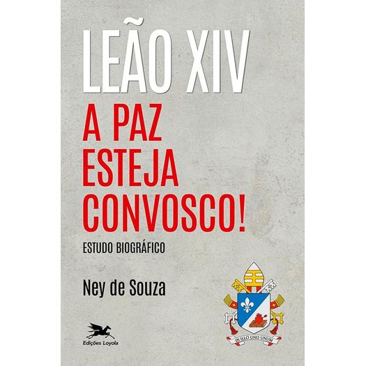 leão xiv - a paz esteja convosco! leão xiv - a paz esteja convosco!