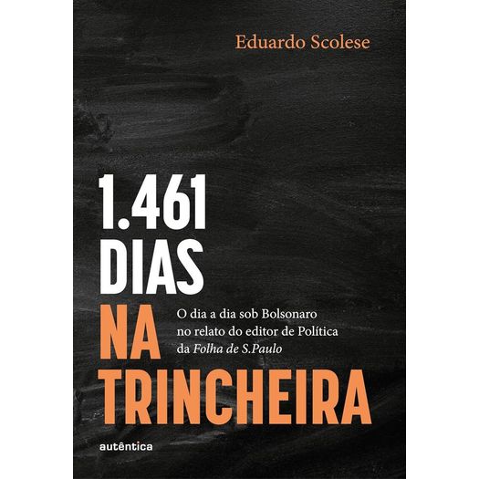 1461 dias na trincheira 1461 dias na trincheira