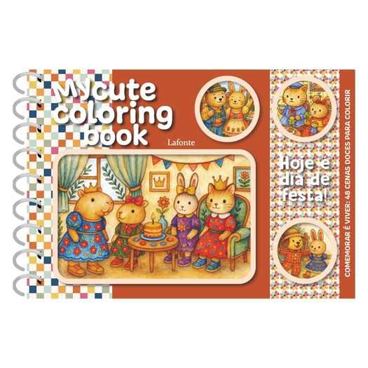 my cute coloring book - hoje é dia de festa! my cute coloring book - hoje é dia de festa!