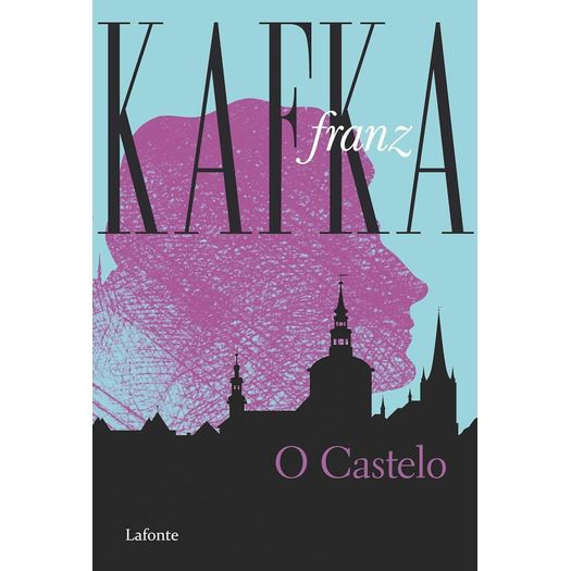 o castelo - franz kafka o castelo - franz kafka