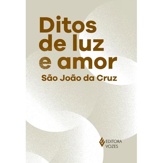 ditos de luz e amor ditos de luz e amor