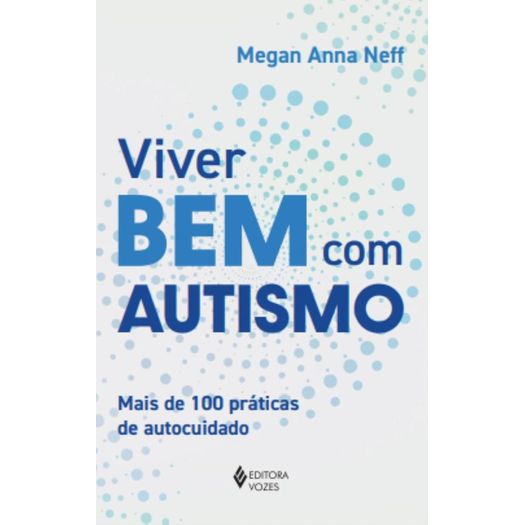 viver bem com autismo viver bem com autismo