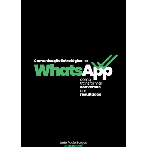 comunicação estratégica no whatsapp