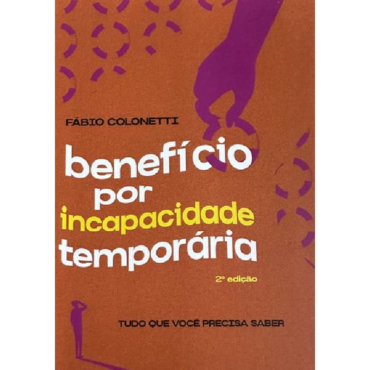 beneficio por incapacidade temporaria beneficio por incapacidade temporaria