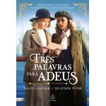 três palavras para adeus