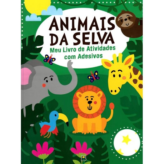 livro de atividades com adesivos: animais da selva livro de atividades com adesivos: animais da selva