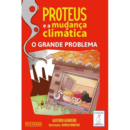 proteus e a mudança climática: o grande problema proteus e a mudança climática: o grande problema