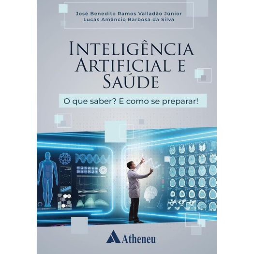 inteligência artificial e saúde inteligência artificial e saúde