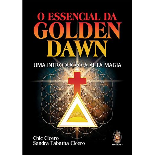 o essencial da golden dawn o essencial da golden dawn