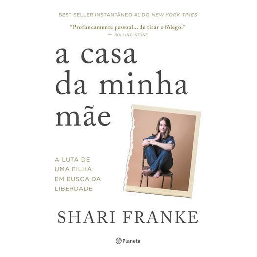 a casa da minha mãe a casa da minha mãe