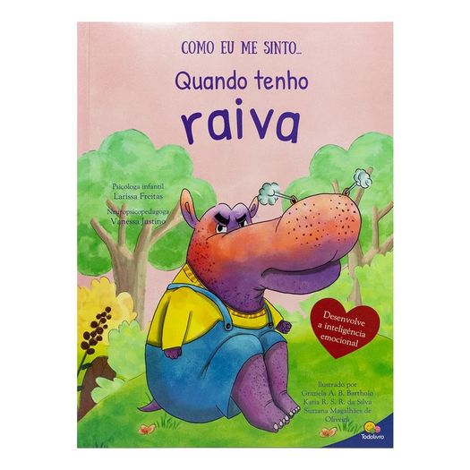 como eu me sinto: quando estou tenho raiva como eu me sinto: quando estou tenho raiva