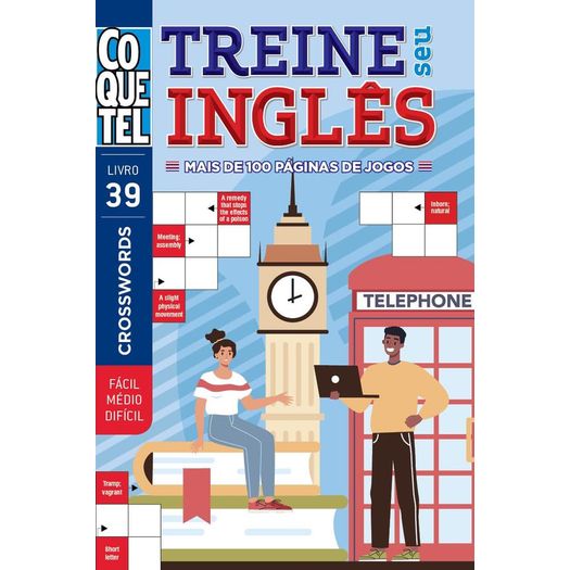 treine seu inglês - crosswords 39 treine seu inglês - crosswords 39