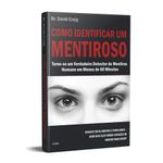 como identificar um mentiroso