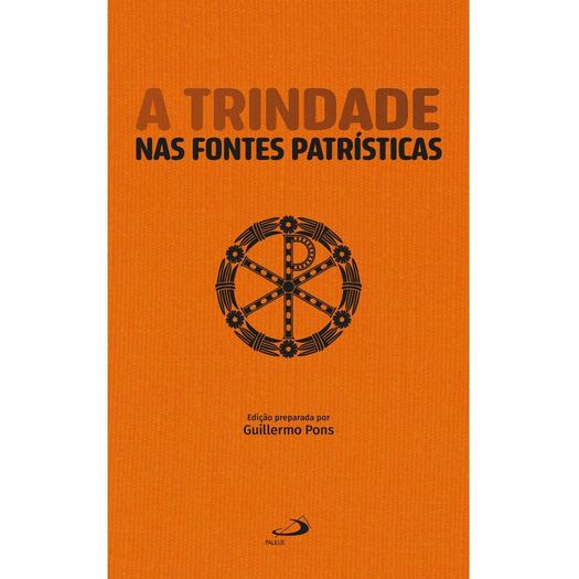 a trindade nas fontes patrísticas a trindade nas fontes patrísticas