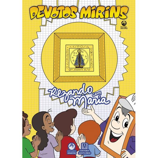 devotos mirins - rezando com maria devotos mirins - rezando com maria