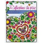 reflexões de paz - livro para colorir