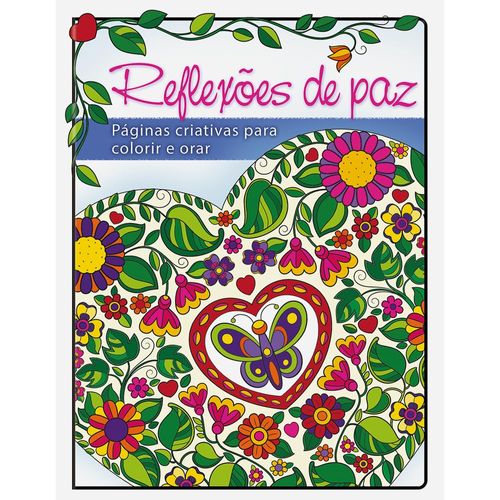 reflexões de paz - livro para colorir